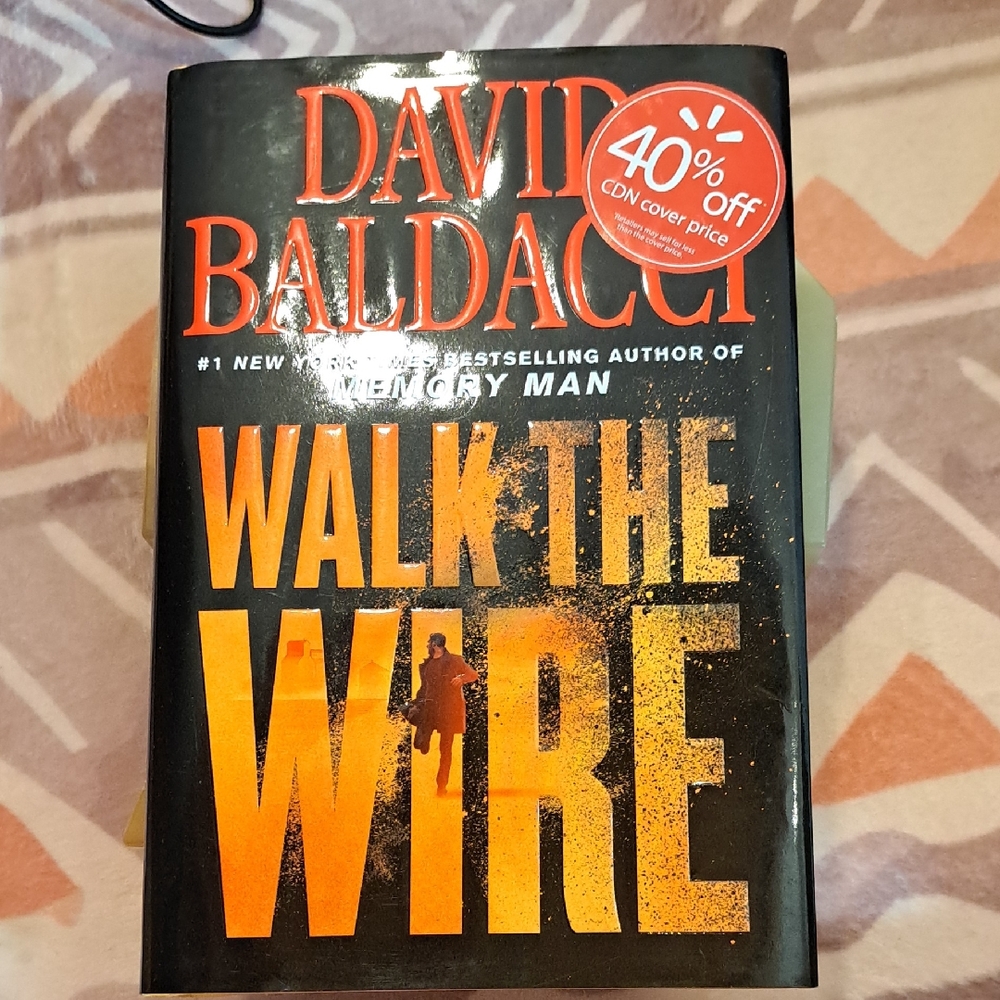 David Baldacci 'Walk the Wire' Hardcover Book